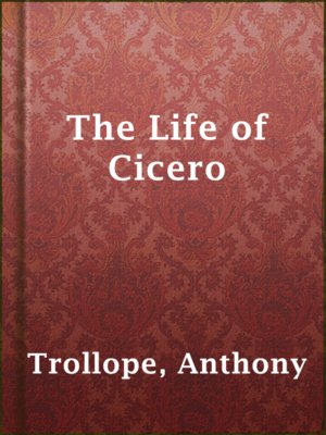 cover image of The Life of Cicero
